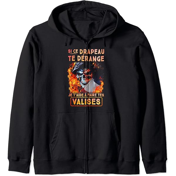 Sweat à Capuche Patriote Français - Drapeau Je T'aide À Faire Tes Valises