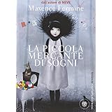 La piccola mercante di sogni