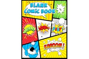 Blank Comic Book: Blank Comic Book: Draw Your own Comics And Create The Best Stories. Comic Panels for Drawing. Templates for Comics.