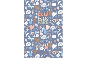 Ce la Posso Fare - Agenda 2026: Un’alleata Pratica ed Essenziale per Gestire Impegni, Lavoro, Famiglia e Progetti Personali con Ordine e Chiarezza