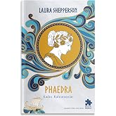 Phaedra: Kadın Kahramanlar