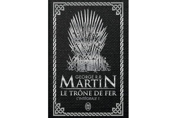 Le Trône de fer l'Intégrale (A game of Thrones), Tome 1 :