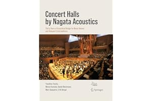Concert Halls by Nagata Acoustics: Thirty Years of Acoustical Design for Music Venues and Vineyard-Style Auditoria