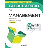La boîte à outils du Management - 2e éd. - 64 outils et méthodes: 64 outils et méthodes