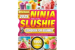 The Easiest Ninja Slushie Cookbook for Beginner: 1900 Days Quick, Tasty Icy Treats Ninja Slushi Recipe Book with Unforgettable Frozen Magic | Create Personalized Slush Experience Anytime