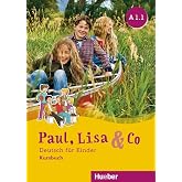 PAUL, LISA &amp; CO A1.1 Kursb.(alum.): Kursbuch A1.1 - 9783193015594