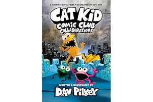 Cat kid comic club 4: from the bestselling creator of dog man!: collaborations