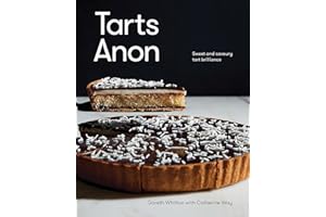 Tarts Anon: Sweet And Savoury Tart Brilliance