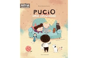 PUCIO UMIE OPOWIADAĆ