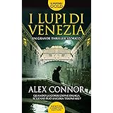 I lupi di Venezia; I Lupi di Venezia-I cospiratori di Venezia-Venezia enigma