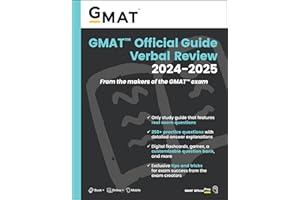 GMAT Official Guide Verbal Review 2024-2025: Book + Online Question Bank: Verbal Review; Features Real Exam Questions; 250+ Practice Questions with ... for Exam Success from the Exam Creators