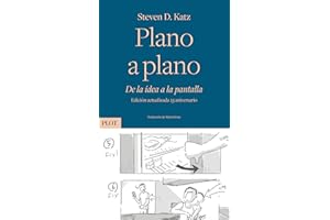 Plano a plano: De la idea a la pantalla. Edición actualizada 25 aniversario: 1 (Plot)