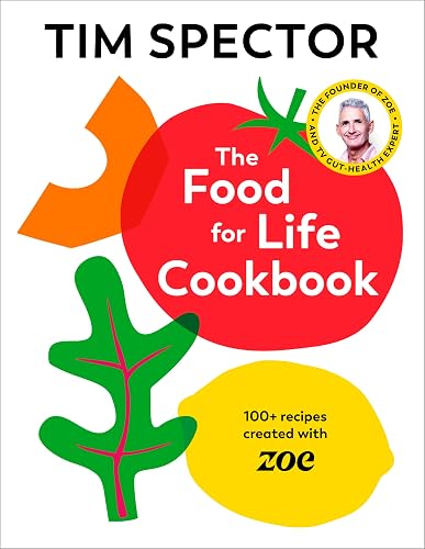#33 — The Food For Life Cookbook: 100+ Sunday Times bestselling gu...