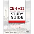 Sybex CEH v12 Certified Ethical Hacker Study Guide with 750 Practice Test Questions