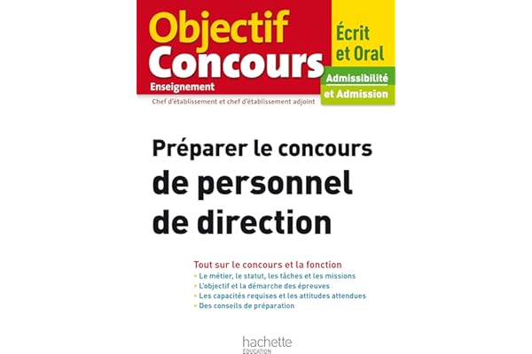 Préparer le concours de personnel de direction: Ecrit et oral