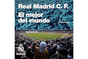 Real Madrid C.F. El mejor del mundo (SIN COLECCION)