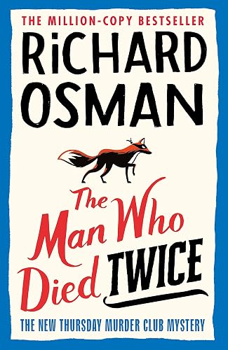 #98 — The Man Who Died Twice (The Thursday…