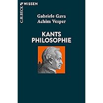 Kants Philosophie (C.H.BECK Wissen) : Gava, Gabriele, Vesper