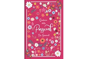 Quaderno Delle Password Per Smemorati: Le Mie Password , per non dimenticaire ed organizzare fino a 312 password in ordine alfabetico | Rubrica alfabetica