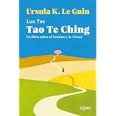 Tao Te Ching: Un libro sobre el Camino y la Virtud (Koan)