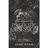 Psychotic Obsession