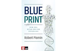 Blueprint : hur DNA ritar om vår psykologi