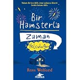 Bir Hamsterla Zaman Yolculuğu