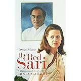 The Red Sari: A Dramatised Biography of Sonia Gandhi