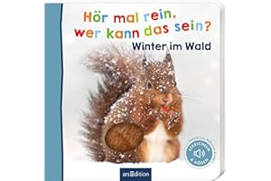 Hör mal rein, wer kann das sein? - Winter im Wald: Streicheln und hören