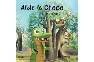 Aldo le croco et les singes