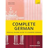 Complete German: Your all-in-one guide to learning German (Beginner&ndash;Intermediate)