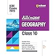 (Old Edition) Arihant All In One GEOGRAPHY Class 10th | Based On Latest NCERT For ICSE Exams 2025 | Mind map in each chapter | Clear & Concise Theory | Intext & Chapter Exercises | Sample Question Papers | Class - 10th | Geography | For Exam 2024-25