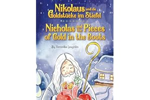 Nikolaus und Die Goldstücke Im Stiefel: Nicholas and the Pieces of Gold in the Boot