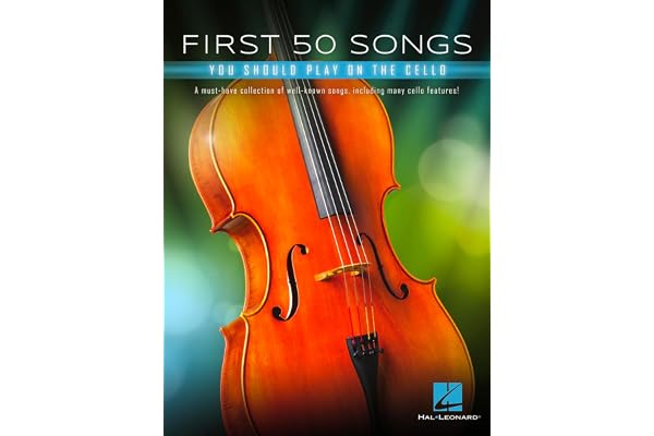 First 50 Songs. Solo pour Violoncelle | 50 chansons incontournables pop, cinéma, jazz & standards | partitions violoncelle solo en notation standard | niveau débutant à intermédiaire progressif