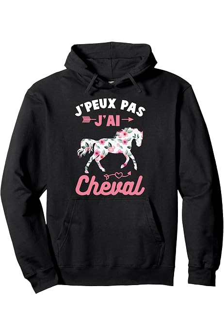 Sweat à Capuche « Mon Cheval M'appelle » - Design Drôle Pour Cavalières Et Fans D'équitation