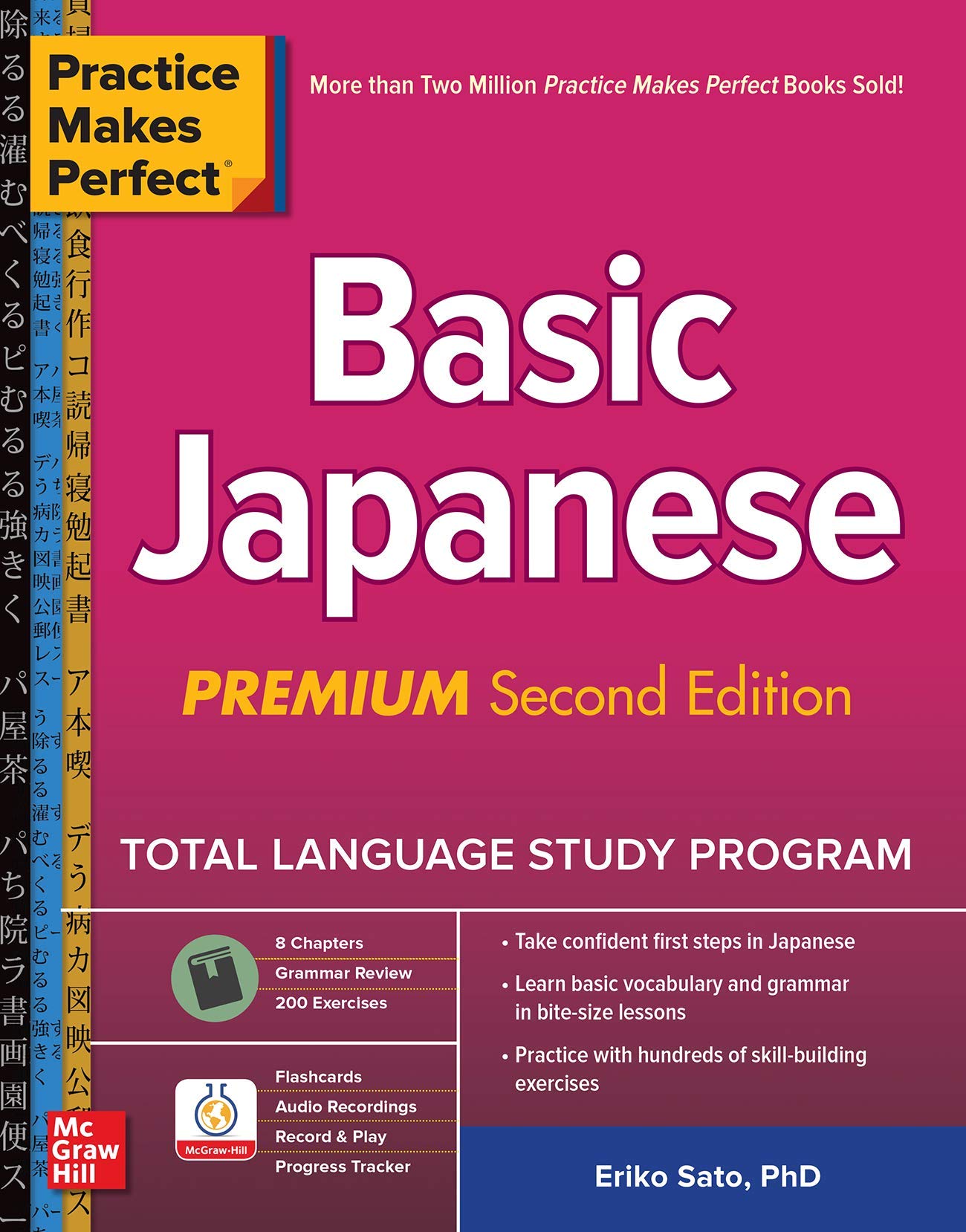 Practice Makes Perfect: Basic Japanese, Premium Second Edition [Idioma Inglés]