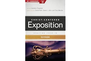 Exalting Jesus in Esther (Christ-Centered Exposition Commentary)