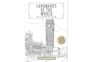 Landmarks Of The World: The Coloring Book: Color In 30 Hand-Drawn Landmarks From All Over The World (Geography & Travel Coloring Books)