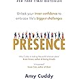 Presence: Bringing Your Boldest Self to Your Biggest Challenges