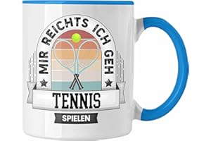 Trendation - Tennis Tasse Geschenk Lustiger Spruch Mir Reichts Ich Geh Tennis Spielen Becher Geschenkidee Tennisspieler (Blau)
