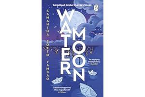 Water Moon: The Sunday Times bestselling fantasy novel that takes you on a magical and healing adventure