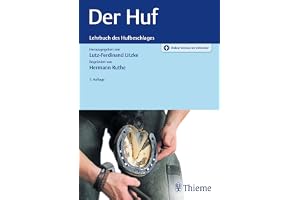 Der Huf: Lehrbuch des Hufbeschlages