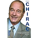 Mémoires - Le temps présidentiel (Tome 2)