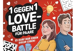 1 gegen 1 Love Battle für Paare: Das Duellbuch für lustige Date Nights & Spieleabende – Perfektes Geschenk für sie & ihn zum Valentinstag, Jahrestag, Hochzeit