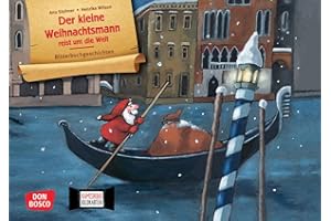 Der kleine Weihnachtsmann reist um die Welt. Kamishibai Bildkartenset: Entdecken - Erzählen - Begreifen: Bilderbuchgeschichten. Mit dem Erzähltheater ... für unser Erzähltheater)