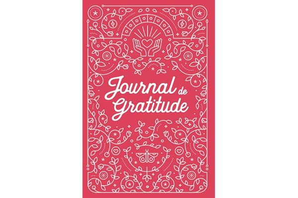 Journal de Gratitude femme: Carnet à remplir de pensées positives au quotidien