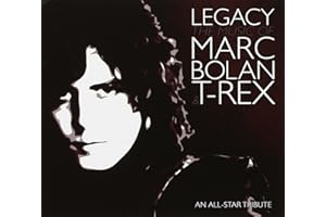 Legacy the Music of Marc Bolan & T-Rex