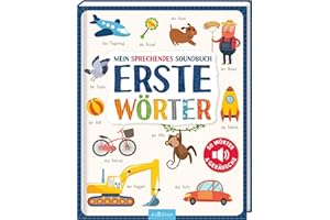 Mein sprechendes Soundbuch - Erste Wörter: 50 Wörter & Geräusche