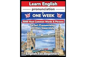 Learn English Pronunciation in ONE Week. 5000 Most Common Words & Phrases. Perfect Pronunciation Written Separately. English For Beginners.: Learning ... Nationality. English Language for Beginners.