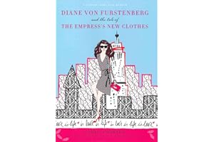 Diane von Furstenberg and the Tale of the Empress's New Clothes
